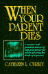 When Your Parent Dies
