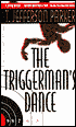 The Triggerman's Dance