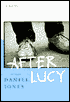 After Lucy: A Novel