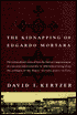 The Kidnapping of Edgardo Mortara