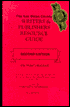 San Diego County Writers and Publishers Resource Guide: A Source Book Of Help Available To Writers And Publishers In San Diego County