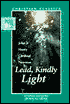 Lead, Kindly Light