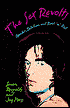 The Sex Revolts: Gender, Rebellion, and Rock 'n' Roll