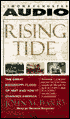 Rising Tide: The Great Mississippi Flood of 1927 and How It Changed America