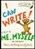 I Can Write! - A Book by Me, Myself