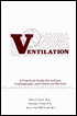 Ventilation: A Practical Guide for Artists, Craftspeople and Others in the Arts