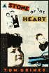 A Stone of the Heart