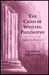 The Crisis of Western Philosophy