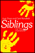 Siblings: Love, Envy, and Understanding