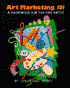 Art Marketing 101: A Handbook for the Fine Artist
