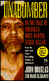 Unabomber: On the Trail of America's Most-Wanted Serial Killer
