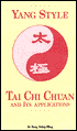 Yang Style Tai Chi Chuan