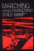 Marching Under Darkening Skies: The American Military and the Impending Urban Operations Threat