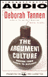 The Argument Culture: Moving from Debate to Dialogue (2 Cassettes)