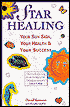 Star Healing: Your Sun Sign, Your Health and Your Success