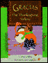 Gracias, the Thanksgiving Turkey