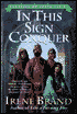 In This Sign Conquer: A Novel