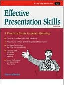 Effective Presentation Skills: A Practical Guide to Better Speaking
