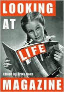 Looking at Life Magazine