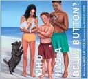Who Has a Belly Button?