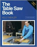 download The Table Saw Book book