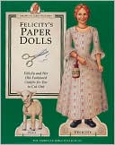 Felicity's Paper Dolls by Pleasant Company Publications: Book Cover