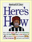 Here's How (American Girl Library Series) by Pleasant Company Publications: Book Cover