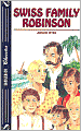 Swiss Family Robinson (Saddleback Classics Series)
