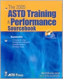 The 2005 ASTD Training & Performance Sourcebook