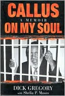 Callus on My Soul: A Memoir