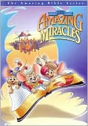 Amazing Miracles