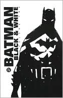 Batman: Black and White Volume 2