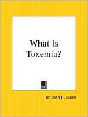 What Is Toxemia?