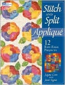 download Stitch and Split Applique : 12 Raw-Edge Projects book