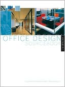 Office Design SourceBook: Solutions for Dynamic Workspaces