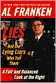 Lies: And the Lying Liars Who Tell Them: A Fair and Balanced Look at the Right