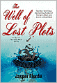 The Well of Lost Plots (Thursday Next Series #3)