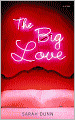 The Big Love