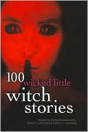 100 Wicked Little Witch Stories