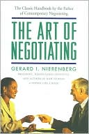 The Art of Negotiating: Psychological Strategies for Gaining Advantageous Bargains