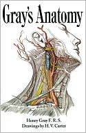 Gray's Anatomy: Descriptive and Surgical