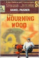 Mourning Wood: A Novel