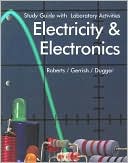 Electricity and Electronics: With Laboratory Activities