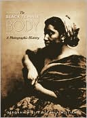 The Black Female Body: A Photographic History