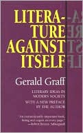 Literature against Itself: Literary Ideas in Modern Society
