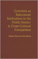 download Contracts as Reinvented Institutions in the Public Sector : A Cross-Cultural Comparison book