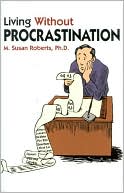 Living without Procrastination