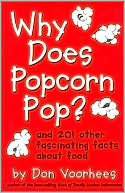 Why Does Popcorn Pop?