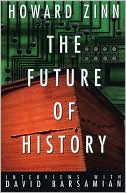 The Future of History: Interviews with David Barsamian