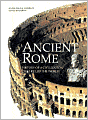 Ancient Rome: History of a Civilization That Ruled the World